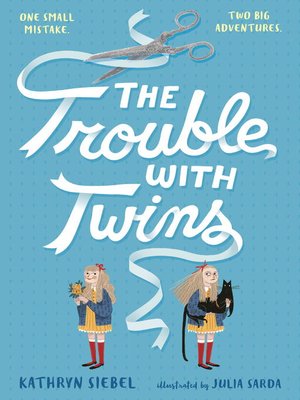 cover image of The Trouble with Twins